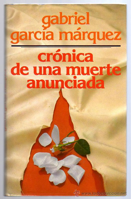 Cronaca di una morte annunciata di Gabriel García Márquez   Cronaca di una morte annunciata di Gabriel García Márquez