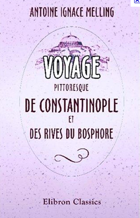 Antoine-Ignace Melling ed Istambul