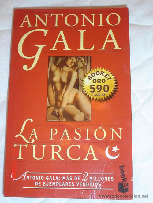 La passione turca di Antonio Gala La passione turca di Antonio Gala